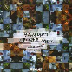 Yammat - Plašiš Me album flac