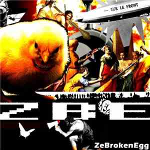 ZeBrokenEgg - Sur Le Front album flac