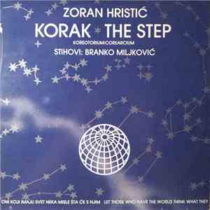 Zoran Hristić, Branko Miljković - Korak - Koreotorium / The Step - Corearcium album flac