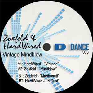 Zoxfeld & HardWired - Vintage Mindblow album flac