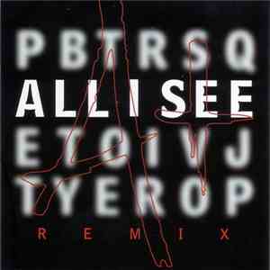 A+ - All I See (Remix) album flac