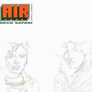 AIR - Deck Safari (Part 1) album flac