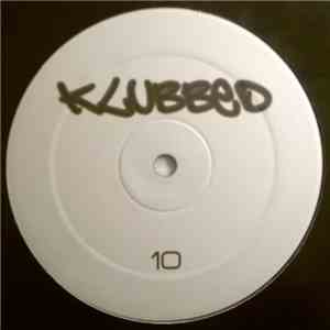 Alex K - Klubbed Vol. 10 album flac