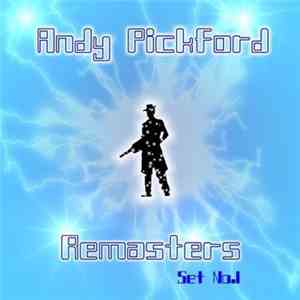 Andy Pickford - Remasters: Set No. 1 album flac