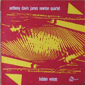 Anthony Davis James Newton Quartet - Hidden Voices album flac