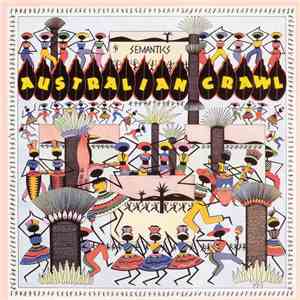Australian Crawl - Semantics album flac