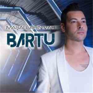 Bartu - Maşallahın Var album flac