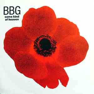 BBG - Some Kind Of Heaven album flac