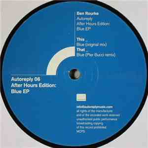 Ben Rourke - After Hours Edition: Blue EP album flac