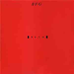 B.F.G. - Blue album flac