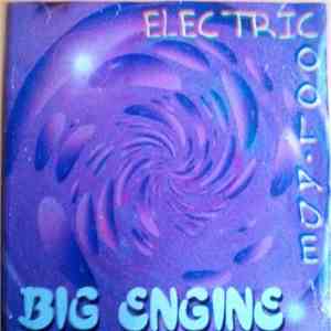 Big Engine - Electricoolade album flac