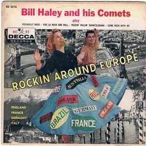 Bill Haley And His Comets - Rockin' Around Europe album flac