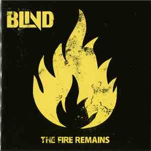 Blind - The Fire Remains album flac