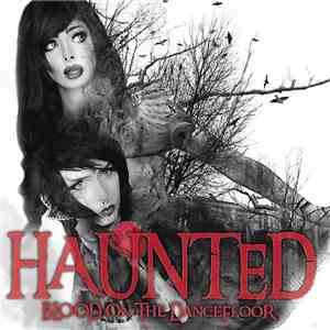 Blood On The Dancefloor - Haunted album flac