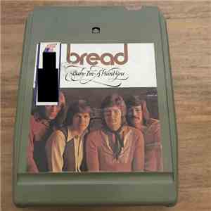 Bread - Baby I'm-A Want You album flac