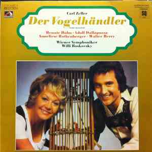 Carl Zeller - Der Vogelhandler. Grosser Querschnitt album flac