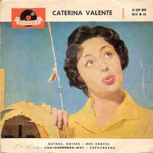 Caterina Valente - Quizas Quizas / Dos Cruces / Una Aventura Mas / Copacabana album flac
