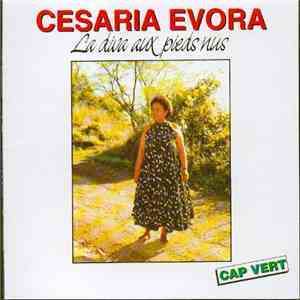Cesaria Evora - La Diva Aux Pieds Nus album flac