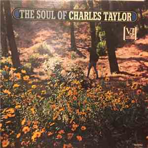 Charles Taylor  - The Soul Of Charles Taylor album flac