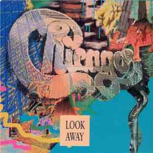 Chicago - Look Away (Remix) album flac