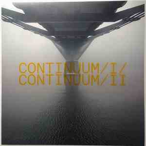 Continuum  - Continuum I + II album flac