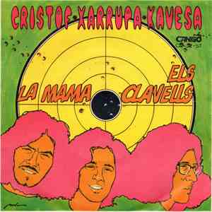 Cristof - Xarrupa - Kavesa - La Mama album flac