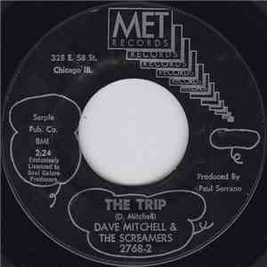Dave Mitchell & The Screamers - The Trip / Hang In There album flac