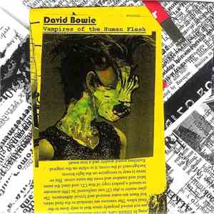 David Bowie - Vampires Of The Human Flesh album flac