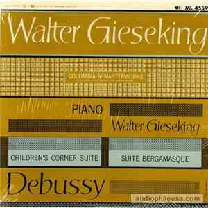 Debussy, Walter Gieseking - Children's Corner / Suite Bergamasque album flac