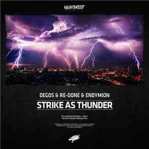 Degos & Re-Done & Endymion - Strike As Thunder album flac