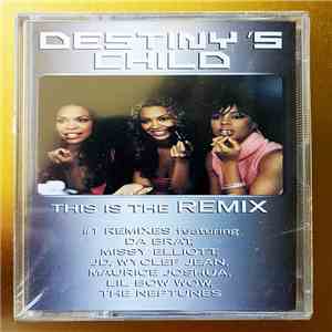 Destiny's Child - This Is The Remix album flac