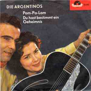 Die Argentinos - Pom-Pa-Lom album flac