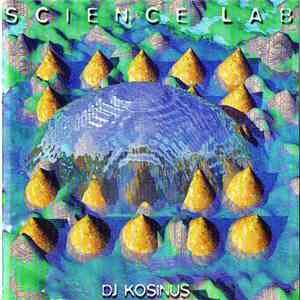 DJ Kosinus - Science Lab album flac