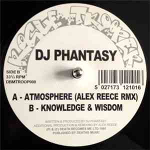 DJ Phantasy - Atmosphere (Remix) / Knowledge & Wisdom album flac