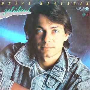 Dušan Hlaváček - Zaľúbení album flac