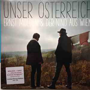 Ernst Molden & Der Nino Aus Wien - Unser Österreich album flac