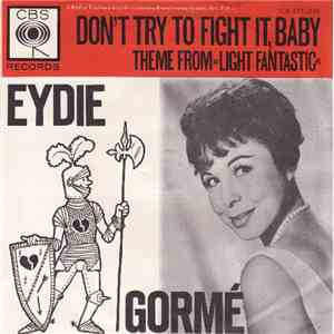 Eydie Gorme - Don't Try To Fight It, Baby / Theme From "Light Fantastic" (My Secret World) album flac