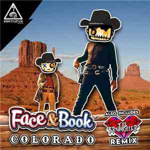 Face & Book - Colorado (The Brainkiller Remix) album flac