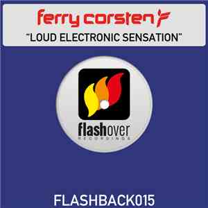 Ferry Corsten - Loud Electronic Sensation album flac