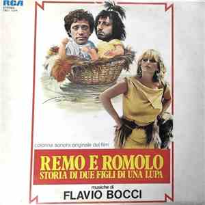 Flavio Bocci - Remo E Romolo (Storia Di Due Figli Di Una Lupa) album flac
