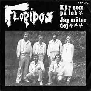 Floridos - Kär Som På Lek album flac