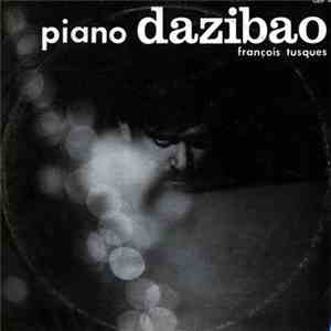 François Tusques - Piano Dazibao album flac