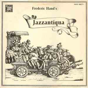 Frederic Hand - Jazzantiqua album flac