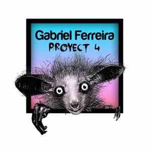 Gabriel Ferreira - Proyect 4 album flac