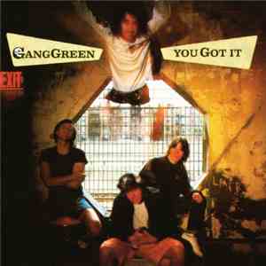 Gang Green - You Got It album flac