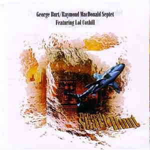George Burt / Raymond MacDonald Septet Featuring Lol Coxhill - The Great Shark Hunt album flac
