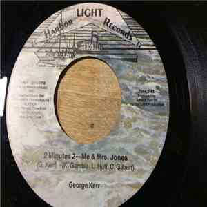 George Kerr - 2 Minutes 2 - Me & Mrs. Jones album flac
