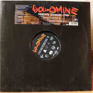 Goldmine - Nobody Stoppin' This album flac