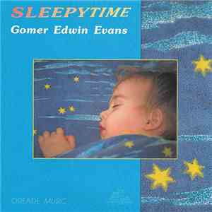 Gomer Edwin Evans - Sleepytime album flac