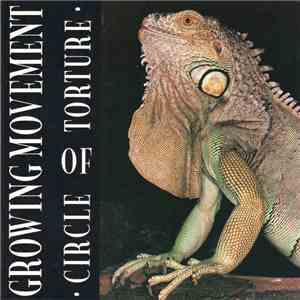 Growing Movement - Circle Of Torture album flac